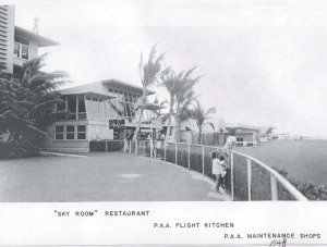 Sky Room, PAA Kitchens, PAA Maintenance Shops, Honolulu Airport, 1948. 