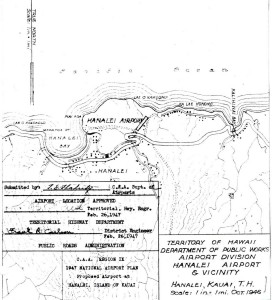 CAA Region IX 1947 National Airport Plan, Proposed airport at Hanalei, Kauai, February 26, 1947. 