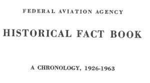 FAA Historical Fact Book 1926-1963